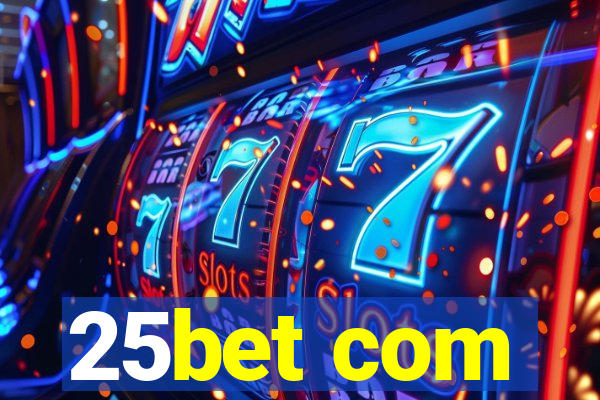 25bet com